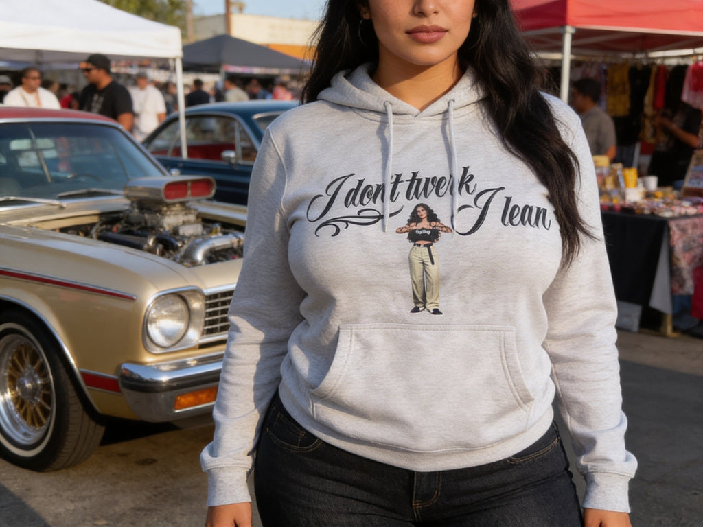 Hoodie — I Don't Twerk I Lean