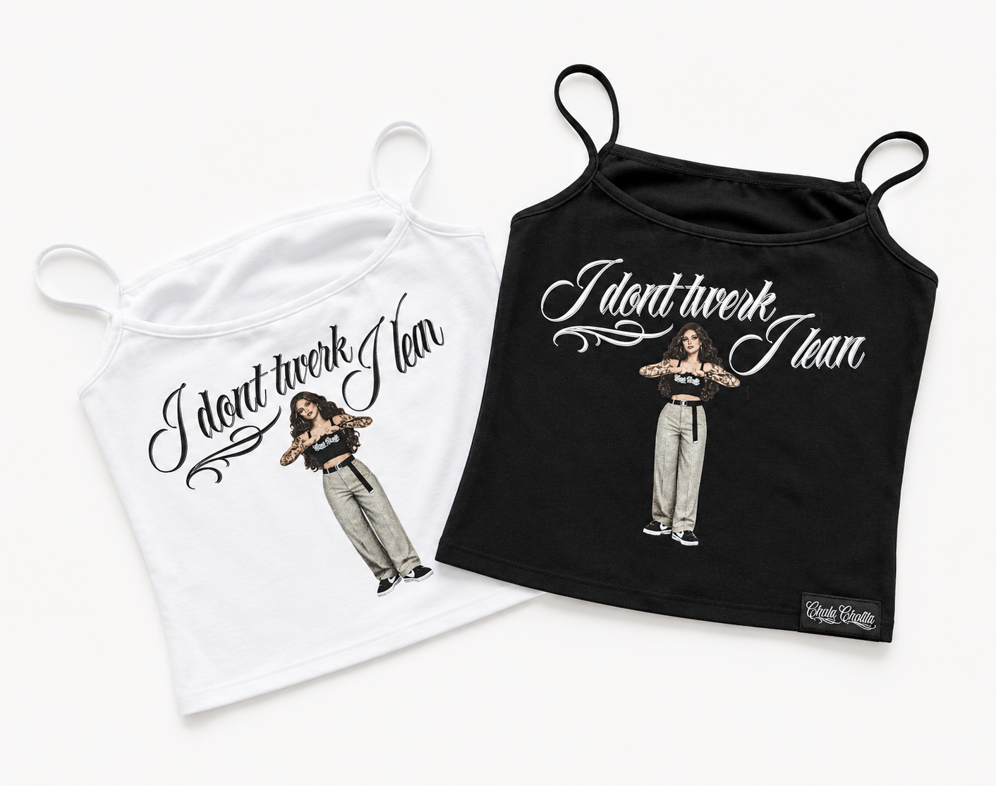 Spaghetti Strap — I Don't Twerk I Lean